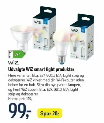 Udvalgte WiZ smart light produkter