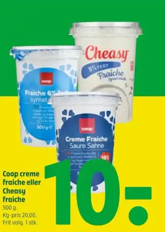 Coop 365 Coop creme fraiche eller Cheasy fraiche tilbud