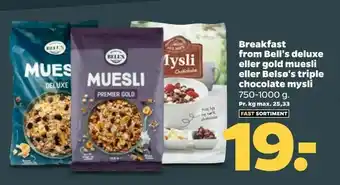 Netto Breakfast from Bell's deluxe eller gold muesli eller Belsø's triple chocolate mysli tilbud