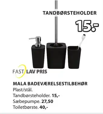 JYSK MALA BADEVÆRELSESTILBEHØR Plast/stål. tilbud