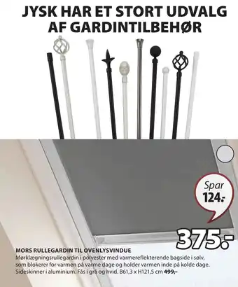 JYSK MORS RULLEGARDIN TIL OVENLYSVINDUE tilbud