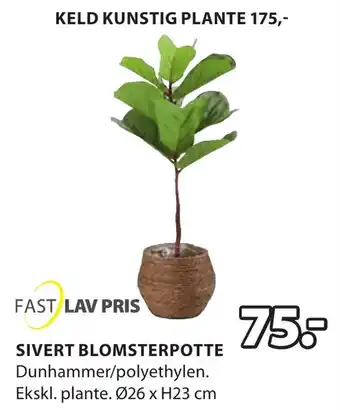 JYSK SIVERT BLOMSTERPOTTE tilbud