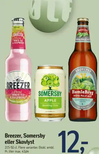 Føtex Breezer, Somersby eller Skovlyst tilbud