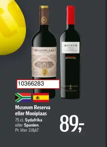 Føtex Museum Reserva eller Mooiplaas tilbud