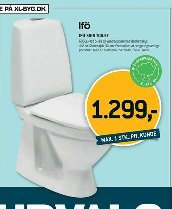 XL-BYG Ifø sign toilet tilbud
