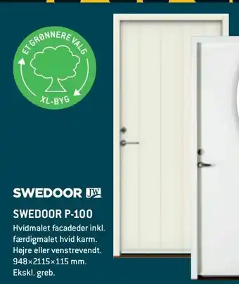 XL-BYG Swedoor P-100 tilbud