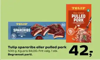 Kvickly Tulip spareribs eller pulled pork tilbud