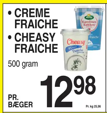 ABC Lavpris CREME FRAICHE • CHEASY FRAICHE tilbud