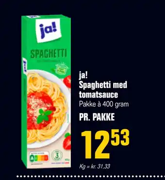 Poetzsch Padborg ja! Spaghetti med tomatsauce tilbud