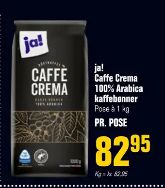 Poetzsch Padborg ja! Caffe Crema 100% Arabica kaffebønner tilbud