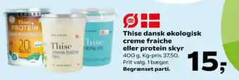 SuperBrugsen Thise dansk økologisk creme fraiche eller protein skyr tilbud