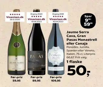 SuperBrugsen Jaume Serra Cava, Gran Pasas Monastrell eller Canaja tilbud