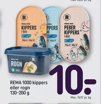 Rema 1000 REMA 1000 kippers eller rogn 130-200 g tilbud