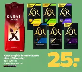 Netto Karat original formalet kaffe eller L'OR kapsler tilbud