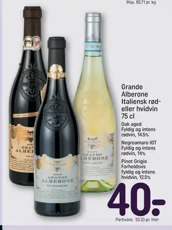 REMA 1000 Grande Alberone Italiensk rød- eller hvidvin 75 cl tilbud