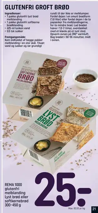 REMA 1000 REMA 1000 glutenfri melblanding Lyst brød eller softkernebrød 300-450 g tilbud