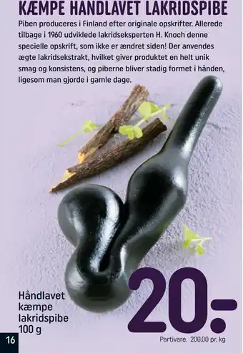 REMA 1000 KÆMPE HÅNDLAVET LAKRIDSPIBE tilbud