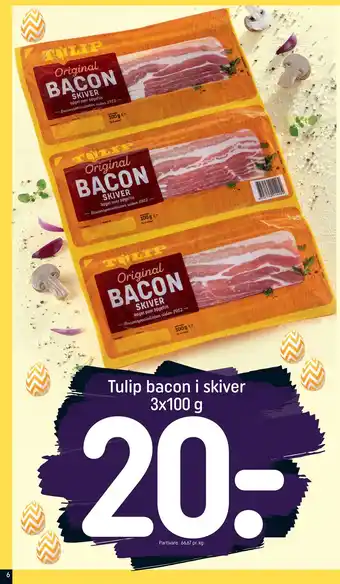 Rema 1000 Tulip bacon i skiver 3x100 g tilbud