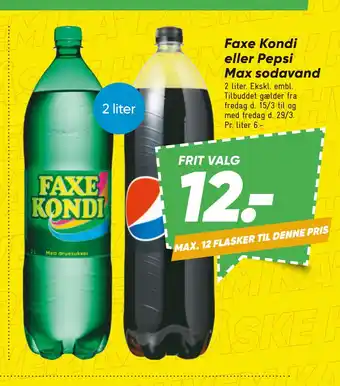 Bilka Faxe Kondi eller Pepsi Max sodavand tilbud