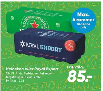 Bilka Heineken eller Royal Export tilbud