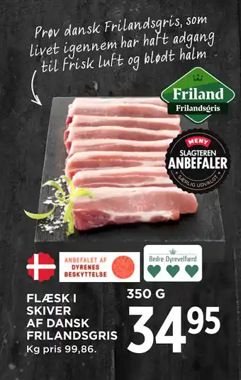 MENY FLÆSK I SKIVER AF DANSK FRILANDSGRIS tilbud