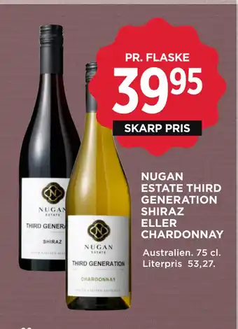 MENY NUGAN ESTATE THIRD GENERATION SHIRAZ ELLER CHARDONNAY tilbud