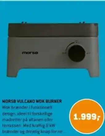 XL-BYG MORSØ VULCANO WOK BURNER tilbud