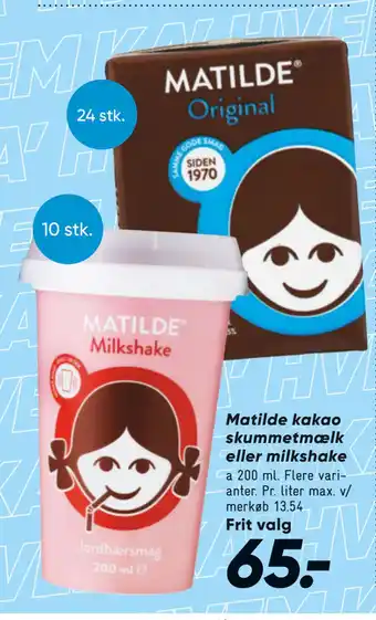 Bilka Matilde kakao skummetmælk eller milkshake tilbud