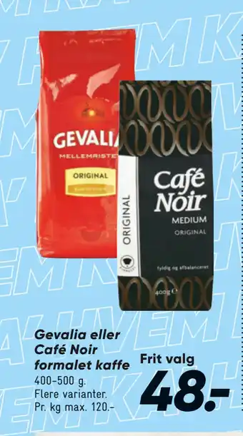 Bilka Gevalia eller Café Noir formalet kaffe tilbud