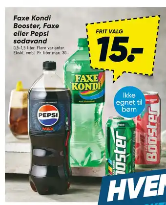 Bilka Faxe Kondi Booster, Faxe eller Pepsi sodavand tilbud