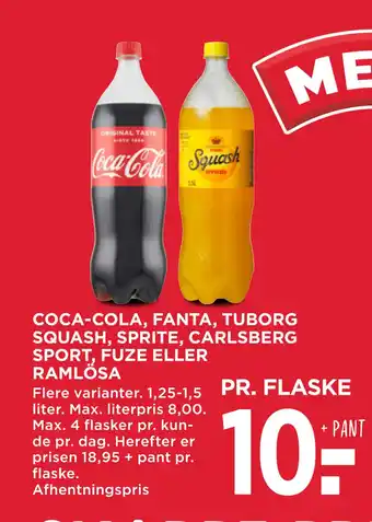 MENY COCA-COLA, FANTA, TUBORG SQUASH, SPRITE, CARLSBERG SPORT, FUZE ELLER RAMLÖSA tilbud