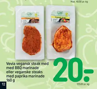 Rema 1000 Vevia vegansk steak med med BBQ marinade eller veganske steaks med paprika marinade 160 g tilbud