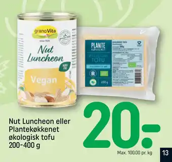 REMA 1000 Nut Luncheon eller Plantekøkkenet økologisk tofu 200-400 g tilbud