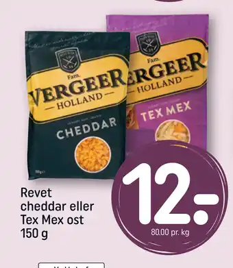 Rema 1000 Revet cheddar eller Tex Mex ost 150 g tilbud