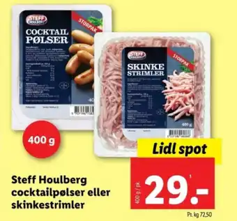 Lidl Steff Houlberg cocktailpølser eller skinkestrimler tilbud