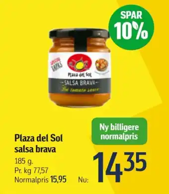 Plaza del Sol salsa brava