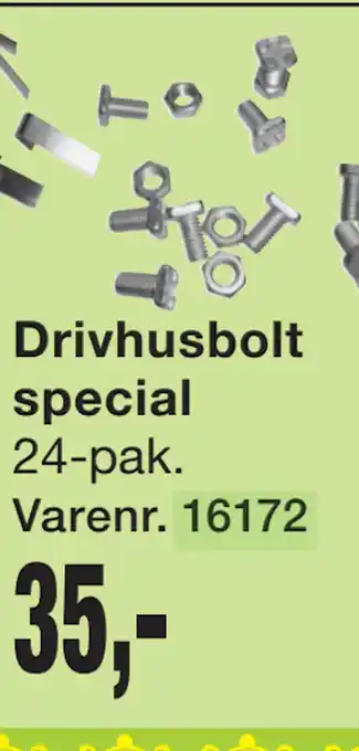 Harald Nyborg Drivhusbolt special tilbud