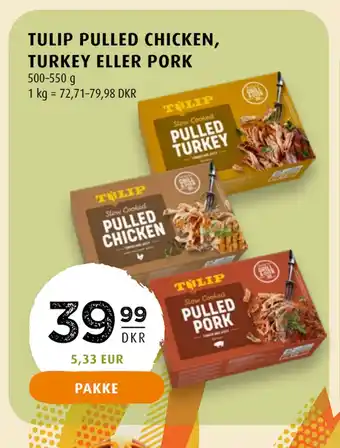 Scandinavian Park TULIP PULLED CHICKEN, TURKEY ELLER PORK tilbud