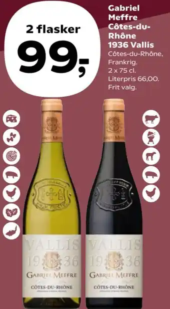 Kvickly Gabriel Meffre Côtes-du- Rhône 1936 Vallis tilbud