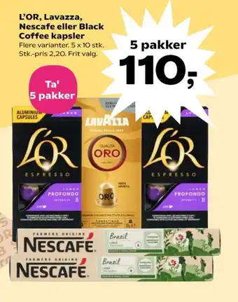 Kvickly L'OR, Lavazza, Nescafe eller Black Coffee kapsler tilbud