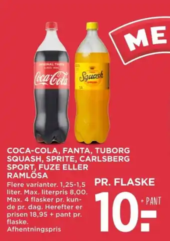 MENY COCA-COLA, FANTA, TUBORG SQUASH, SPRITE, CARLSBERG SPORT, FUZE ELLER RAMLÖSA tilbud
