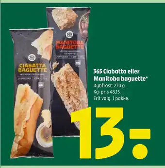365 Ciabatta eller Manitoba baguette