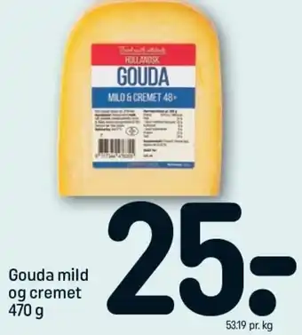 REMA 1000 Gouda Mild Og Cremet 470 g tilbud
