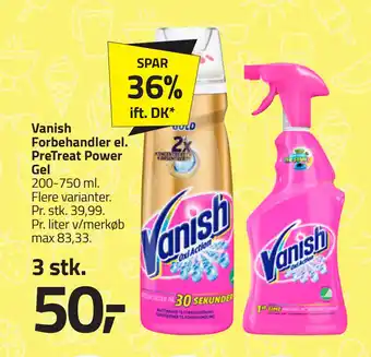 Fleggaard Vanish Forbehandler el. PreTreat Power Gel tilbud