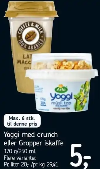 Føtex Yoggi Med Crunch Eller Gropper Iskaffe 170 g/250 ml tilbud