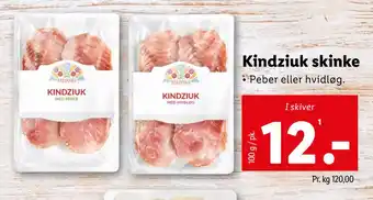 Lidl Kindziuk skinke tilbud
