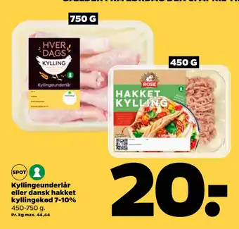 Netto Kyllingeunderlår eller dansk hakket kyllingekød 7-10% tilbud