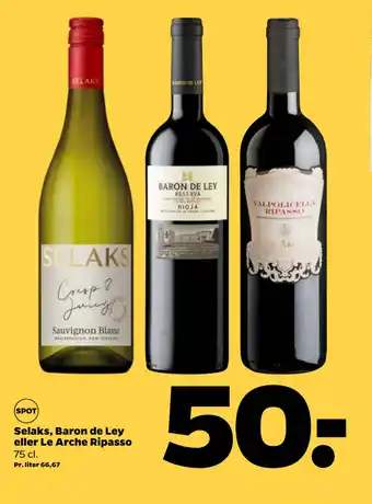 Netto Selaks, Baron de Ley eller Le Arche Ripasso tilbud