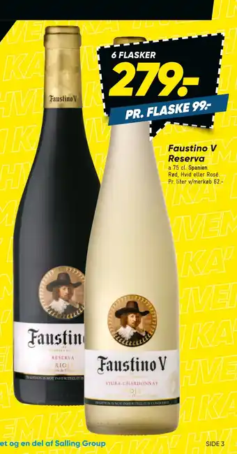 Bilka Faustino V Reserva tilbud