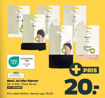 Netto Maxi, tai eller hipster tilbud